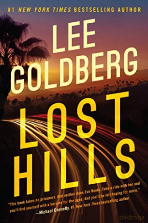 Lost Hills: 1 (Eve Ronin) - Lee Goldberg [KSIĄŻKA]