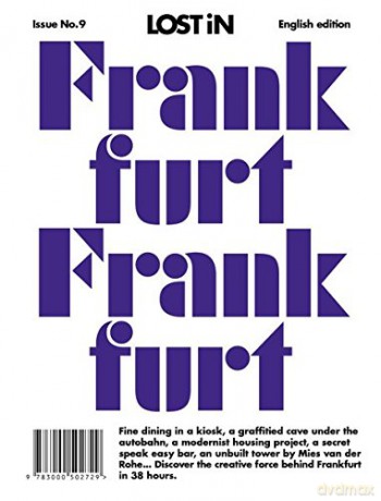 LOST iN Frankfurt: A City Guide - Uwe Hasenfuss [KSIĄŻKA]