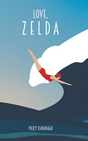 Love, Zelda - Vicky Kavanagh [KSIĄŻKA]