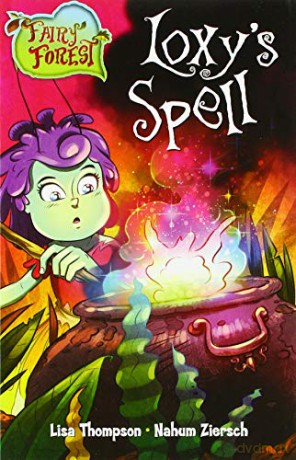 Loxys Spell (Fairy Forest) - Lisa Thompson [KSIĄŻKA]