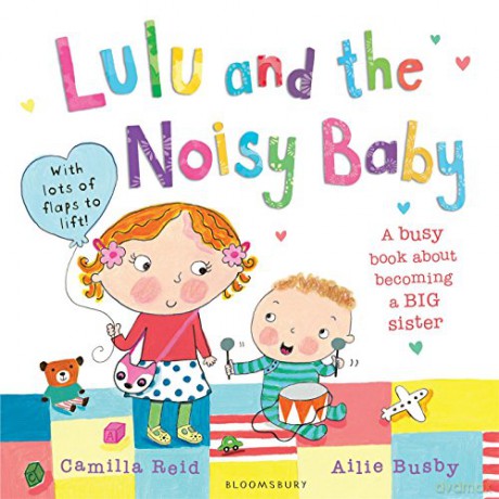 Lulu and the Noisy Baby - Camilla Reid [KSIĄŻKA]