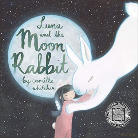 Luna and the Moon Rabbit - Camille Whitcher [KSIĄŻKA]