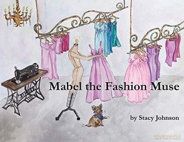 Mabel the Fashion Muse - Stacy Johnson [KSIĄŻKA]