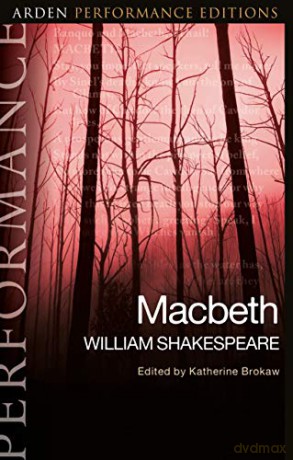 Macbeth: Arden Performance Editions - William Shakespeare [KSIĄŻKA]