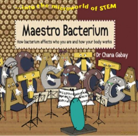 Maestro Bacterium (The Microworld of STEM) - Chana Gabay [KSIĄŻKA]