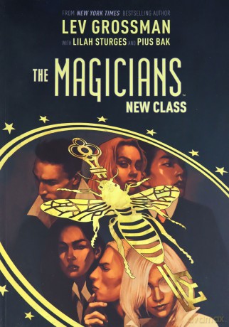 Magicians: The New Class - Lev Grossman [KSIĄŻKA]