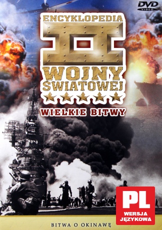 Historia II Wojny Światowej 47:Bitwa o Okinawę [DVD]