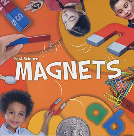 Magnets (First Science) - Steffi Cavell-Clarke [KSIĄŻKA]