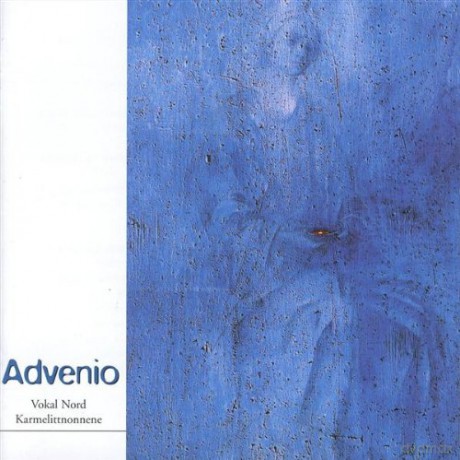 Vokal Nord, Karmelittnonnene: Advenio [CD]