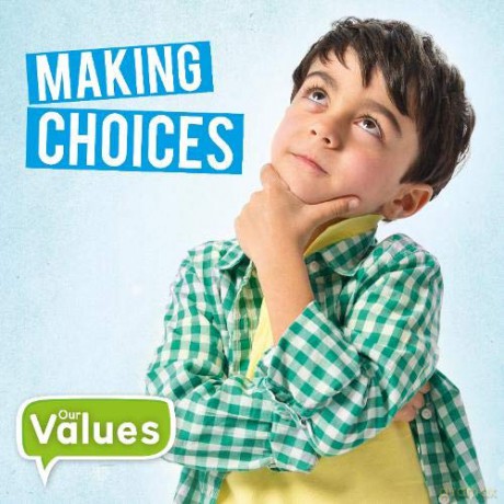 Making Choices (Our Values) - Steffi Cavell-Clarke [KSIĄŻKA]