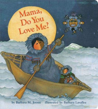 Mama Do You Love Me Board Book - Barbara M. Joosse [KSIĄŻKA]