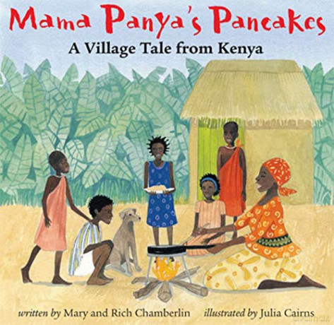 Mama Panya's Pancakes: A Village Tale from Kenya - Mary, Rich Chamberlin [KSIĄŻKA]