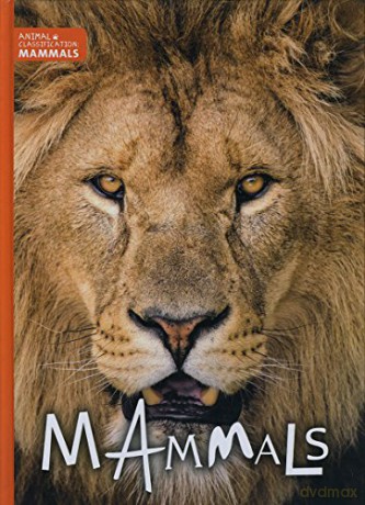Mammals (Animal Classification) - Charlie Ogden [KSIĄŻKA]