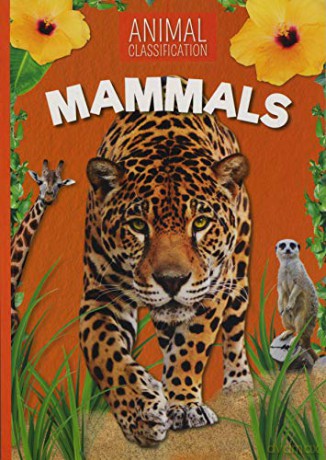 Mammals (Animal Classification) - Charlie Ogden [KSIĄŻKA]