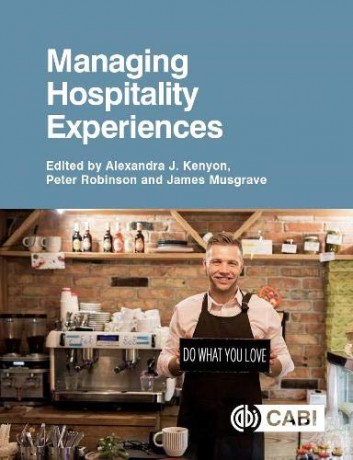 Managing Hospitality Experiences - Alexandra Kenyon [KSIĄŻKA]