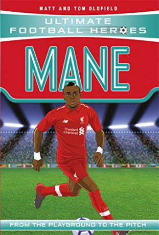 Mane (Ultimate Football Heroes) - Collect Them All! - Matt, Tom Oldfield [KSIĄŻKA]