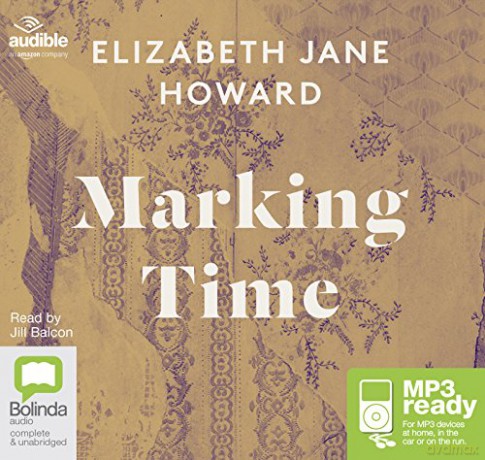 Marking Time: 2 (The Cazalet Chronicles) - Elizabeth Jane Howard [KSIĄŻKA]