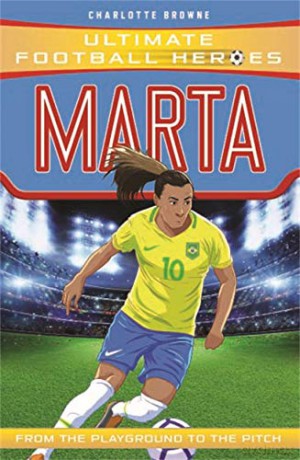 Marta (Ultimate Football Heroes) - Charlotte Browne [KSIĄŻKA]
