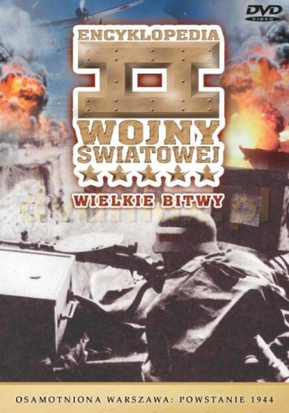 Encyklopedia II Wojny Światowej 51: Osamotniona Warszawa - Powstanie 1944 [DVD]
