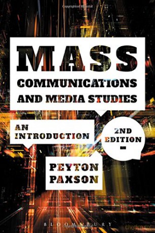 Mass Communications and Media Studies: An Introduction - Peyton Paxson [KSIĄŻKA]