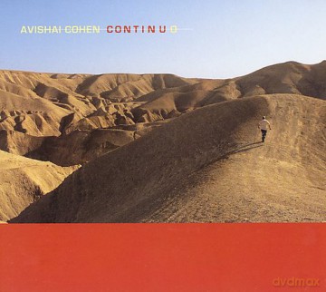 Avishai Cohen: Continuo (digipack) [CD]