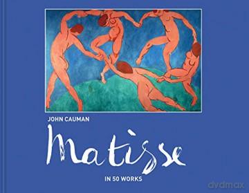 Matisse: In 50 works - John Cauman [KSIĄŻKA]