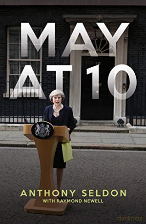 May at 10 - Anthony Seldon [KSIĄŻKA]