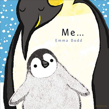 Me... (Emma Dodd Series) - Emma Dodd [KSIĄŻKA]