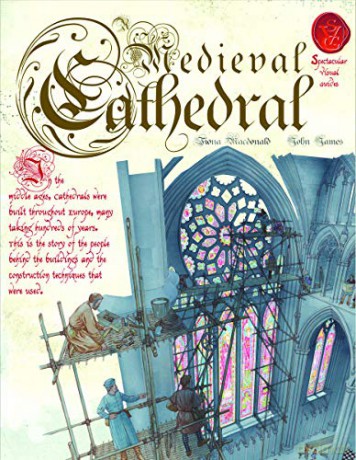Medieval Cathedral (Spectacular Visual Guides) - Fiona Macdonald [KSIĄŻKA]