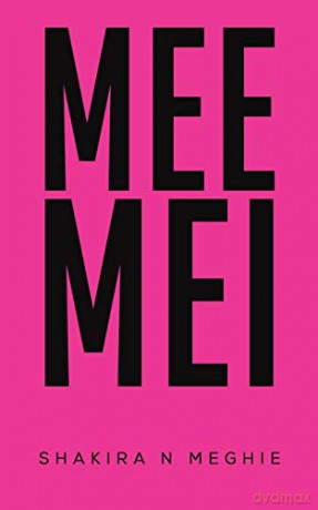 Mee Mei - Shakira N Meghie [KSIĄŻKA]