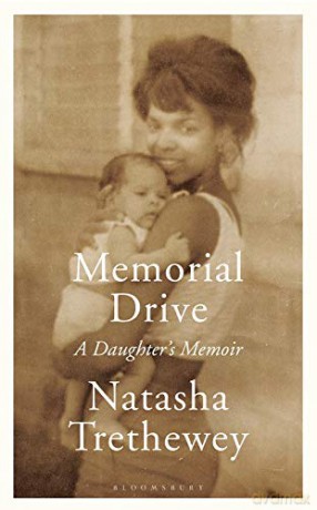 Memorial Drive: A Daughter's Memoir - Natasha Trethewey [KSIĄŻKA]