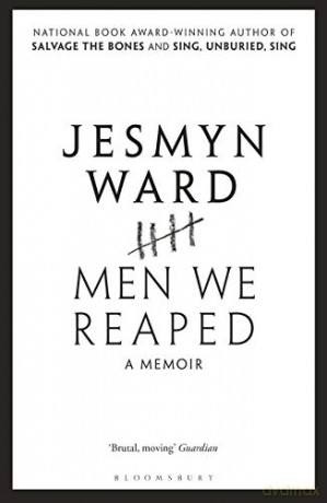 Men We Reaped: A Memoir - Jesmyn Ward [KSIĄŻKA]
