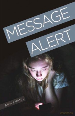 Message Alert (Between the Lines II) - Ann Evans [KSIĄŻKA]