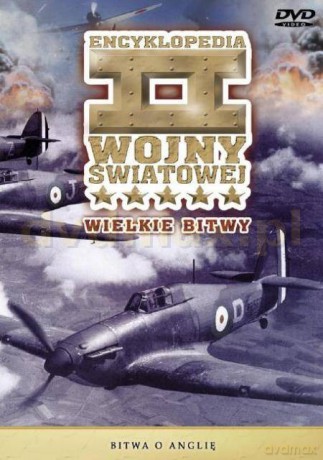 Encyklopedia II Wojny Światowej 53: Bitwa o Anglię [DVD]
