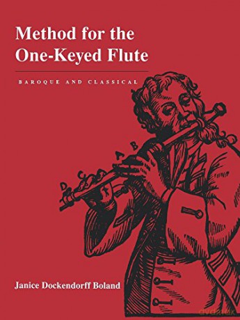 Method for the One-Keyed Flute - Janice D Boland [KSIĄŻKA]