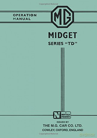 MG Midget Series "TD" Operation Manual [KSIĄŻKA]