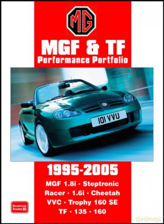 MGF and TF Performance Portfolio 1995 - 2005 (Brooklands Books Road Test Series) - R.M. Clarke [KSIĄŻKA]