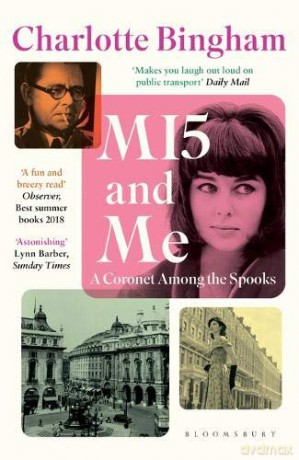 MI5 and Me: A Coronet Among the Spooks - Charlotte Bingham [KSIĄŻKA]