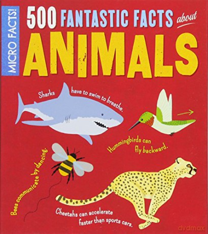 Micro Facts! 500 Fantastic Facts About Animals - Clare Hibbert [KSIĄŻKA]