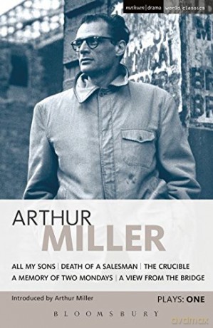 Miller Plays: 1: "All My Sons", "Death of a Salesman", The "Crucible", A "Memory of Two Mondays", A "View from the Bridge" v. 1 (World Classics) - Arthur Miller [KSIĄŻKA]