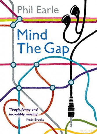 Mind the Gap (Super-readable YA) - Phil Earle [KSIĄŻKA]
