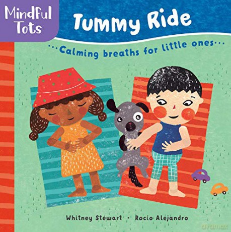 Mindful Tots Tummy Ride: 2 - Whitney Stewart [KSIĄŻKA]