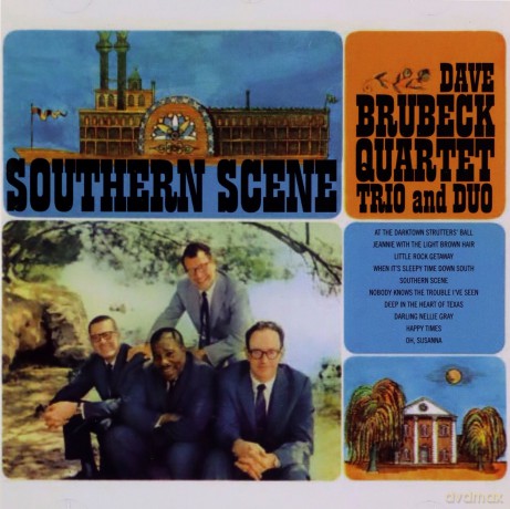 Dave Brubeck Quartet: Southern Scene [CD]