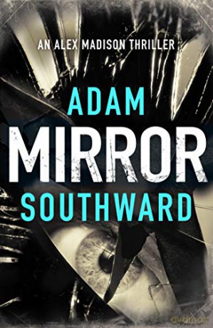 Mirror: 3 (Alex Madison) - Adam Southward [KSIĄŻKA]