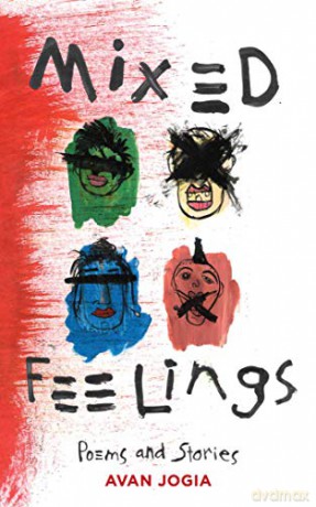 Mixed Feelings: Poems and Stories - Avan Jogia [KSIĄŻKA]