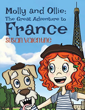 Molly and Ollie: The Great Adventure to France - Susan Valentine [KSIĄŻKA]