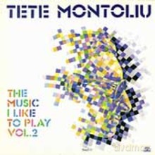 Tete Montoliu: The Music I Like to Play, Volume 2 [CD]