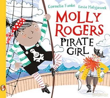 Molly Rogers, Pirate Girl - Cornelia Funke [KSIĄŻKA]