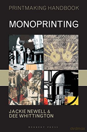 Monoprinting (Printmaking Handbooks) - Jackie Newell [KSIĄŻKA]