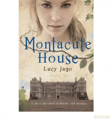 Montacute House - Lucy Jago [KSIĄŻKA]